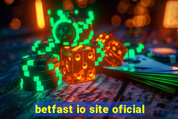 betfast io site oficial